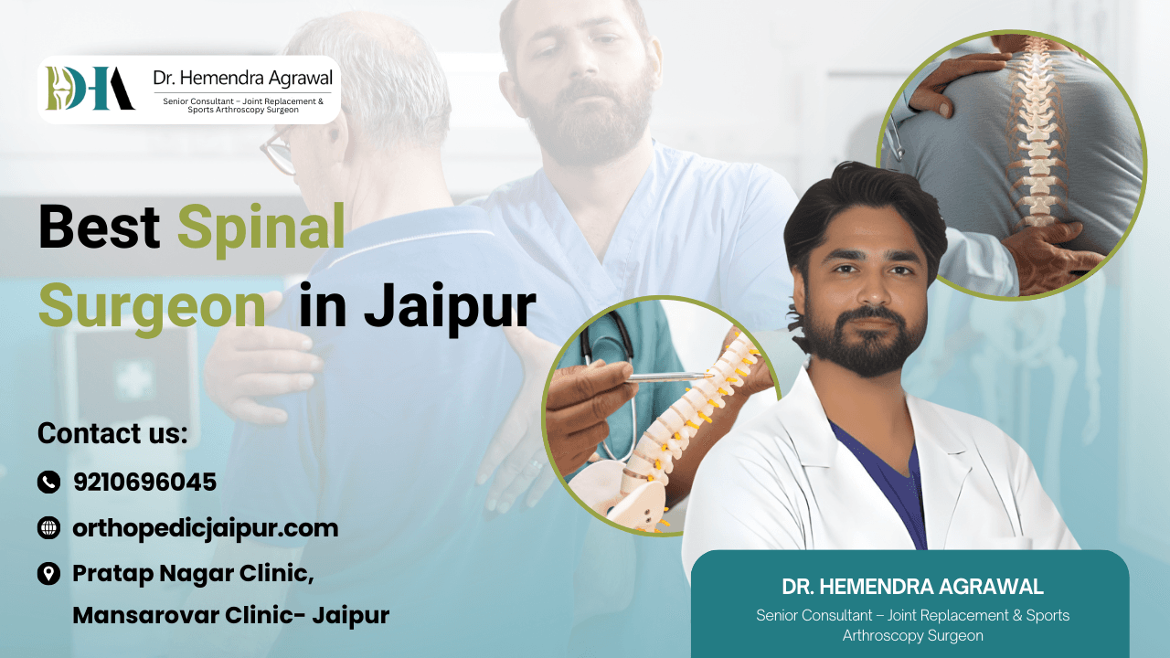 Best Spinal Surgeon in Jaipur
