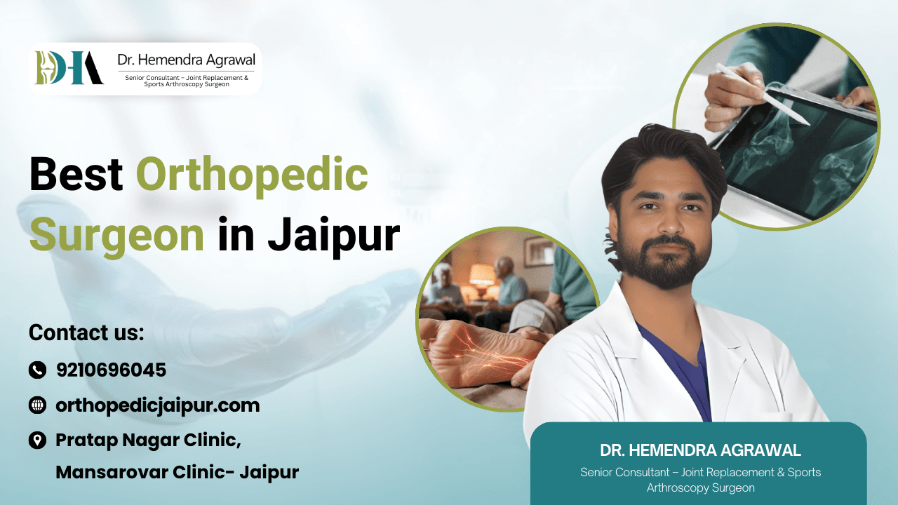 Best Orthopedic Surgeon in Jaipur